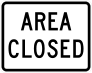 Area Closed Sign Sticker