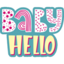 Baby Hello Lettering Sticker