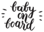 Baby On Board Handwritten Calligraphic Sticker