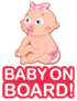 Baby On Board Sign. Car Sticker Girl