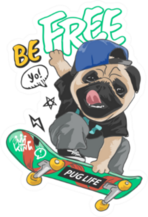 Be Free Cartoon Pug Dog On Skateboard Sticker