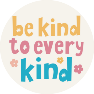 Be Kind To Every Kind Be Vegan Quote Sticker 