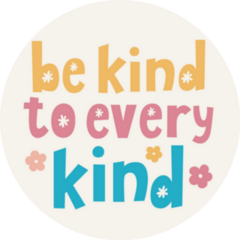 Be Kind To Every Kind Be Vegan Quote Sticker 
