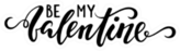 Be My Valentine Hand Drawn Calligraphy Sticker