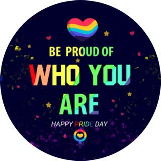 Be Proud Of Who You Are Happy Pride Sticker