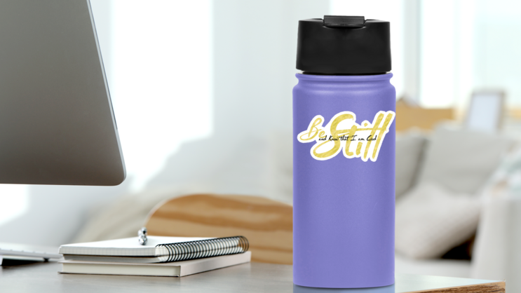 Be Still And Know That I Am God Bible Scripture Brush Gold Sticker on a Water Bottle (New) example