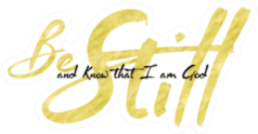 Be Still And Know That I Am God Bible Scripture Brush Gold Sticker