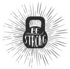 Be Strong Fitness & Health Sticker