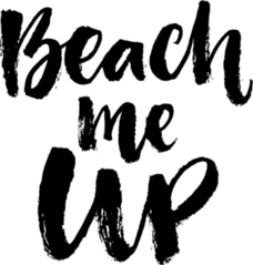 Beach Me Up Text Sticker