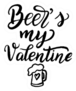 Beer Is My Valentine Sticker