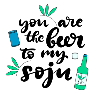 Beer To My Soju Sticker
