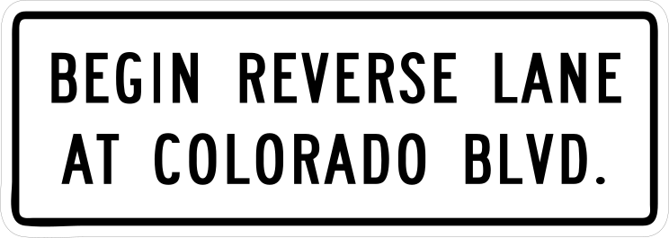 Begin Reverse Lane At Colorado Blvd Sticker