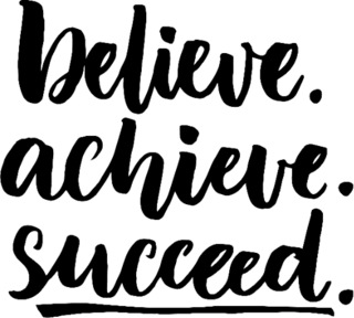 Believe. Achieve. Succeed Sticker