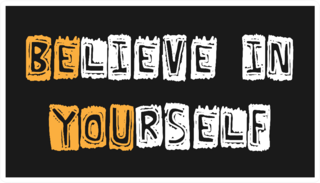 Believe In Yourself Be You Sticker