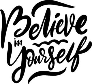 Believe In Yourself Hand Lettering Sticker