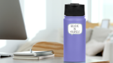 Believe In Yourself Speech Bubble Sticker on a Water Bottle (New) example