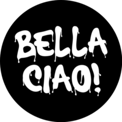 Bella Ciao Italian Phrase On Black Sticker