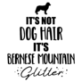 Bernese Dog Hair Sticker