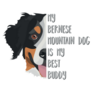 Best Buddy Bernese Mountain Sticker