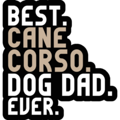 Best Cane Corso Dad Sticker
