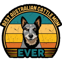 Best Cattle Mom Ever Sticker