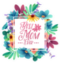 Best Mom Ever Flowers Sticker