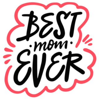 Best Mom Ever Mothers Day Phrase Sticker