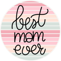  Best Mom Ever - Pastel Mothers Day Sticker