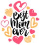 Best Mom Ever Surrounded By Hearts Sticker
