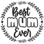 Best Mum Ever, Mothers Day Sticker