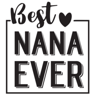 Best Nana Ever Ink Lettering Sticker