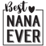 Best Nana Ever Ink Lettering Sticker