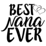 Best Nana Ever Lettering Sticker