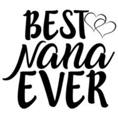 Best Nana Ever Lettering Sticker