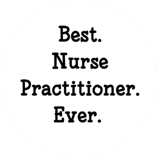 Best. Nurse Practitioner. Ever. Sticker