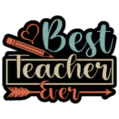 Best Teacher Ever Inspirational Sticker