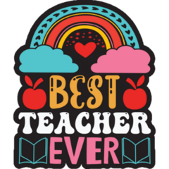 Best Teacher Ever Lettering Sticker