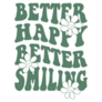 Better Happy Better Smiling 70s Slogan Sticker