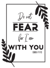 Bible Verse do Not Fear For I Am With You Isaiah 41:10 Sticker