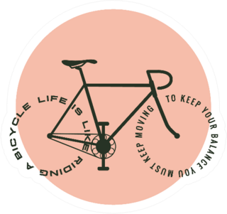 Bicycle Motivational Poster Life Is Like Riding A Bicycle Sticker