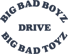 Big Bad Boyz Drive Big Bad Toyz Vinyl Lettering Sticker