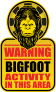 Bigfoot Activity Sign Sticker