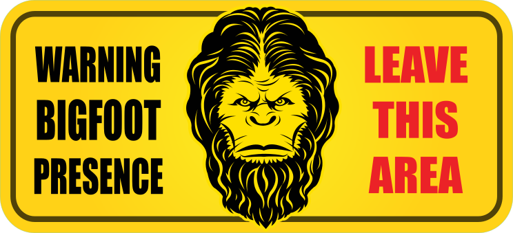 Bigfoot Presence Sign Sticker