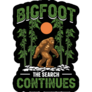 Bigfoot The Search Sticker
