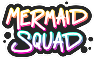 Black Paint Mermaid Squad Sticker