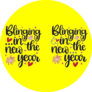 Blinging In The New Year Cheers Sticker 