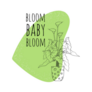 Bloom Baby Bloom Sticker