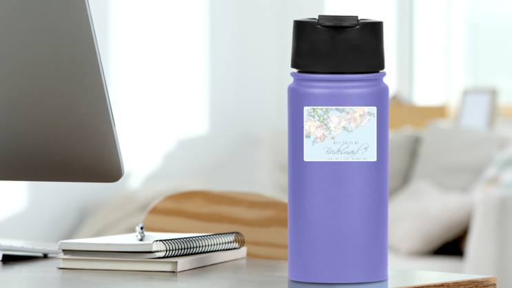 Blue Pastel Will You Be My Bridesmaid Sticker on a Water Bottle (New) example