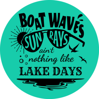 Boat Waves Sun Rays Aint Nothing Like Lake Days Sticker