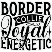 Border Collie Loyal Sticker